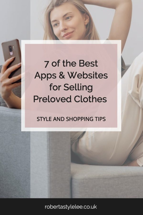 7 of the Best Apps & Websites for Selling Preloved Clothes in the UK ...