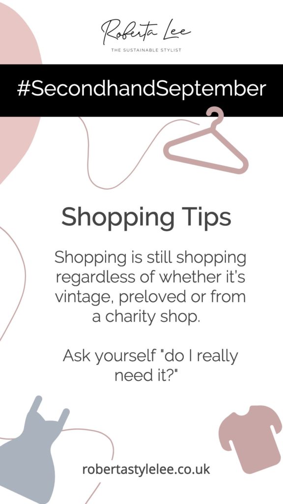 The Sustainable Stylist Secondhand Shopping Tip No. 2: 