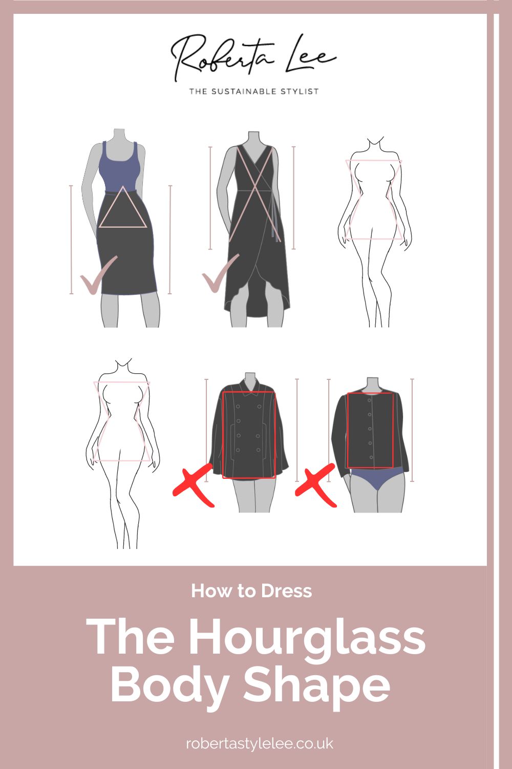 Hourglass Body Shape Guide - Roberta Lee - The Sustainable Stylist