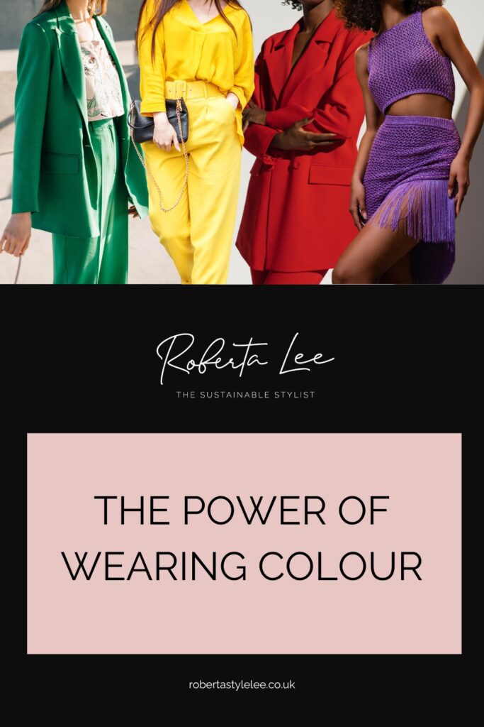 The Power of Wearing Colour 