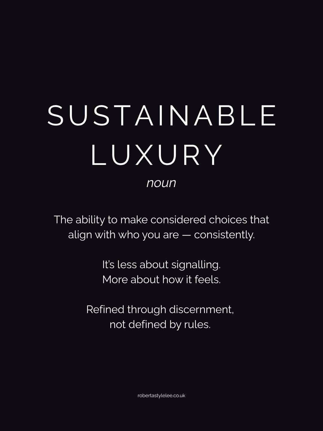 sustainable Luxury Noun on black, text white